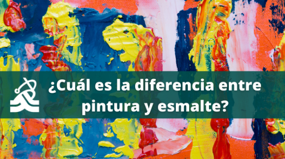 ¿Cuál es la diferencia entre pintura y esmalte?